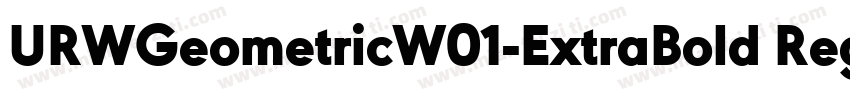 URWGeometricW01-ExtraBold Regular字体转换